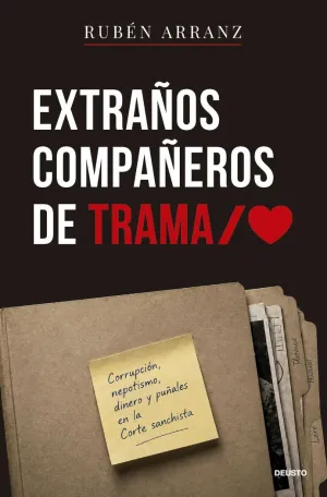 EXTRAÑOS COMPAÑEROS DE TRAMA