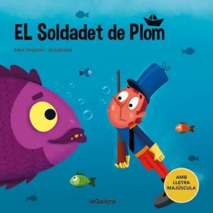 EL SOLDADET DE PLOM