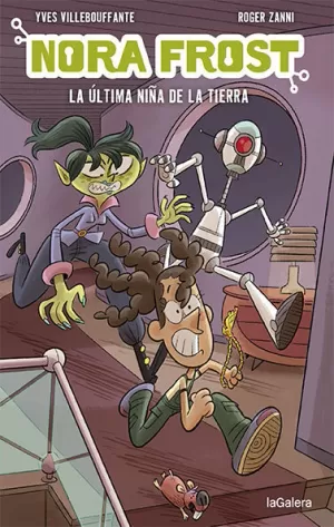 NORA FROST. LA ÚLTIMA NIÑA DE LA TIERRA NORA FROST. LA ÚLTIMA NIÑA DE LA TIERRA