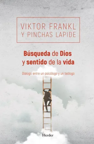 BUSQUEDA DE DIOS Y SENTIDO DE LA VIDA