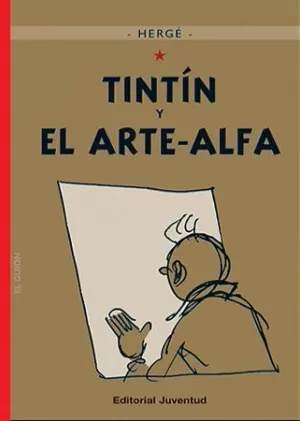 TINTÍN Y EL ARTE ALFA - CARTONE