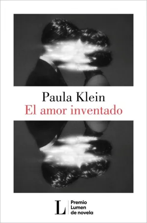 AMOR INVENTADO, EL (PREMIO LUMEN 2026)