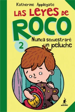 LAS LEYES DE ROCO 2: NUNCA SECUESTRARÉ UN PELUCHE