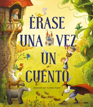 ÉRASE UN CUENTO DE SIEMPRE