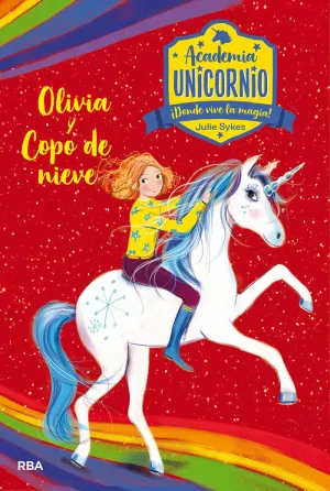 ACADEMIA UNICORNIO 6. OLIVIA Y COPO DE N