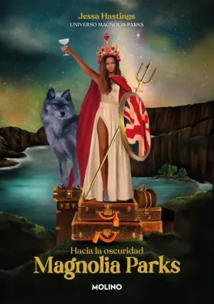 MAGNOLIA PARKS 5. HACIA LA OSCURIDAD