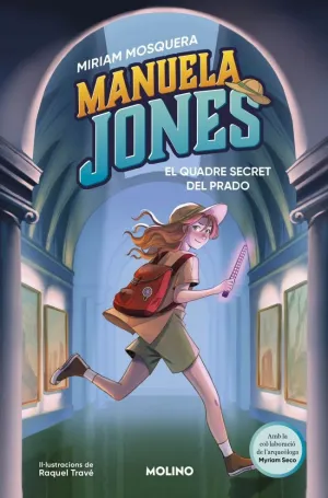 MANUELA JONES 3. EL QUADRE SECRET DEL PR