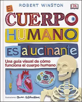 EL CUERPO HUMANO ES ALUCINANTE