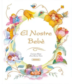 EL NOSTRE BEBÉ