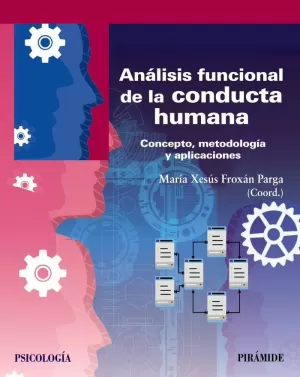 ANÁLISIS FUNCIONAL DE LA CONDUCTA HUMANA