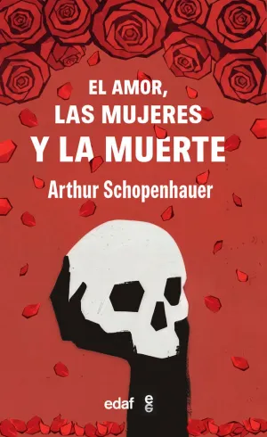 EL AMOR, LAS MUJERES Y LA MUERTE