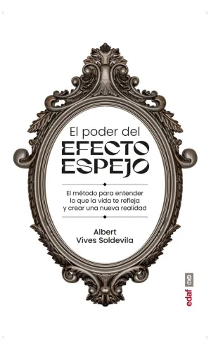 EL PODER DEL EFECTO ESPEJO