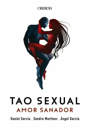 TAO SEXUAL. AMOR SANADOR