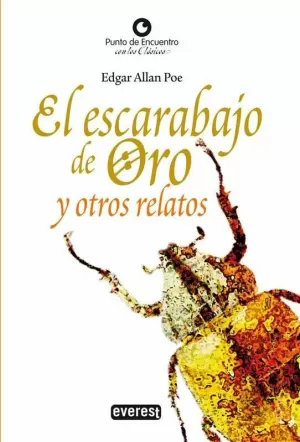 EL ESCARABAJO DE ORO Y OTROS RELATOS