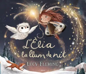 L'ÈLIA I LA LLUM DE NIT L'ÈLIA I LA LLUM DE NIT