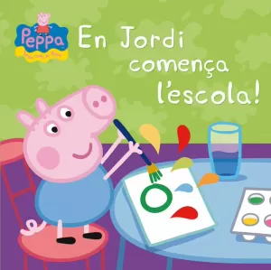 EN JORDI COMENÇA L'ESCOLA! (LA PORQUETA