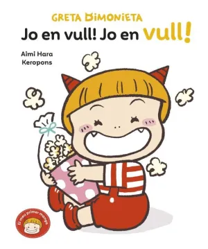 GRETA DIMONIETA 3. JO EN VULL!