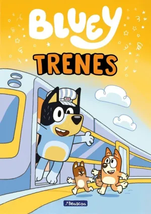 BLUEY. PRIMERAS LECTURAS TRENES