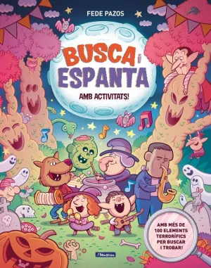 BUSCA I ESPANTA. AMB ACTIVITATS!