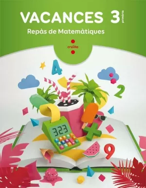 VACANCES. REPAS DE MATEMATIQUES. 3 PRIMARIA