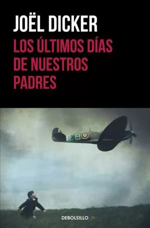 LOS ÚLTIMOS DÍAS DE NUESTROS PADRES