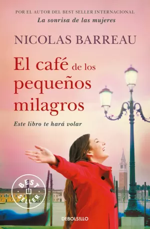 EL CAFÉ DE LOS PEQUEÑOS MILAGROS