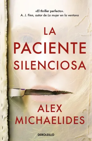 PACIENTE SILENCIOSA, LA PACIENTE SILENCIOSA, LA