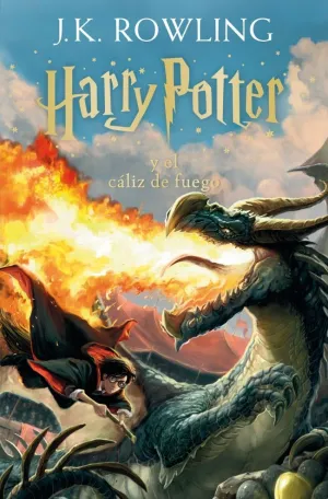 HARRY POTTER Y EL CÁLIZ DE FUEGO (HARRY POTTER [EDICIÓN CON LA PORTADA ILUSTRADA