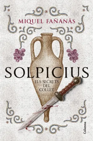 SOLPICIUS:ELS SECRETS DEL COLLET