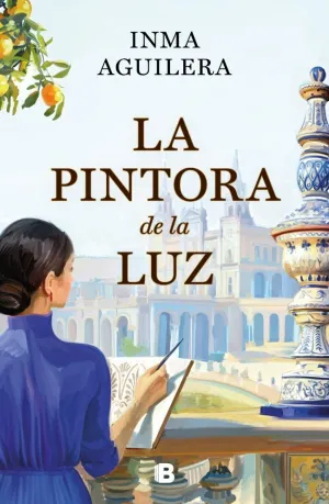 LA PINTORA DE LA LUZ (LA CARTUJA 2)