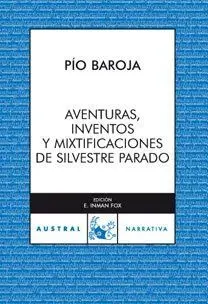 AVENTURAS, INVENTOS Y MIXTIFICACIONES DE SILVESTRE PARADOX