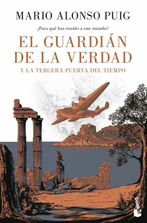 EL GUARDIAN DE LA VERDAD Y LA TERCERA PUERTA DEL T