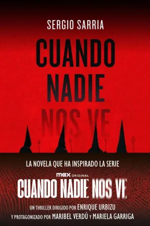 CUANDO NADIE NOS VE (ED. PELICULA)