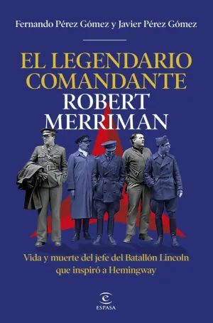EL LEGENDARIO COMANDANTE MERRIMAN
