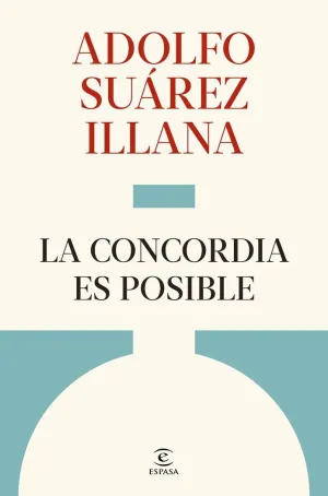 CONCORDIA ES POSIBLE, LA