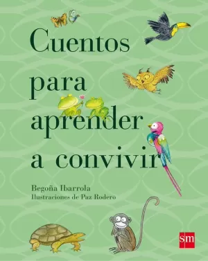 CUENTOS PARA APRENDER A CONVIVIR