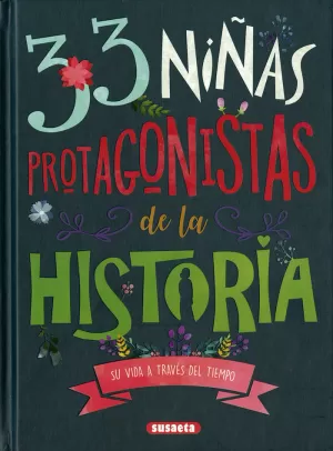 33 NIQAS PROTAGONISTAS DE LA  HISTORIA