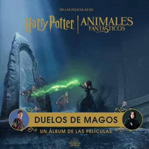HARRY POTTER / ANIMALES FANTASTICOS: DUELOS DE MAG