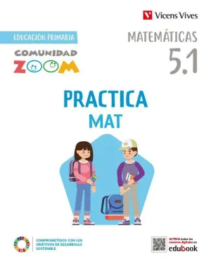 PRACTICAMAT 5. MATEMÁTICAS ACTIVIDADES (5.1 - 5.2 - 5.3) COMUNIDAD ZOOM
