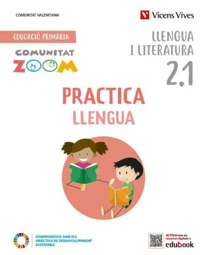 PRACTICA LLENGUA 2 ACTIVITATS C. VALENCIANA (2.1-2.2-2.3) (COMUNITAT ZOOM)
