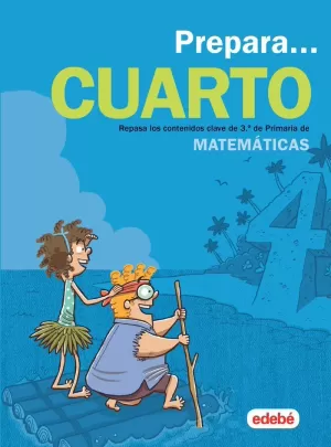 VACACIONES 3 EP - PREPARA MATEMÁTICAS 4 (2019)