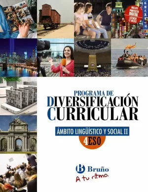 DIVERSIFICACIÓN CURRICULAR ÁMBITO LINGÜÍSTICO Y SOCIAL 4 ESO A TU RITMO