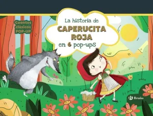 HISTORIA DE CAPERUCITA ROJA EN 6 POP-UPS, LA