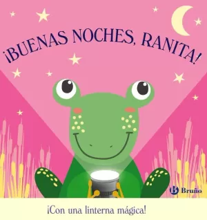 IBUENAS NOCHES, RANITA!
