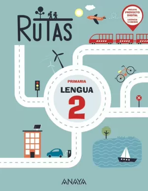 LENGUA 2ºPRIMARIA. RUTAS 2022