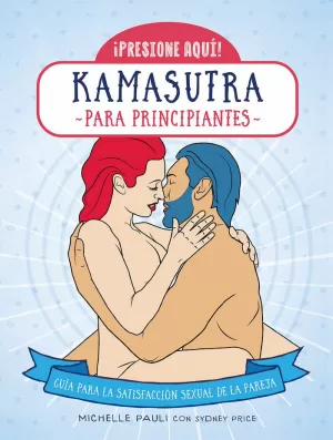 KAMASUTRA PARA PRINCIPIANTES