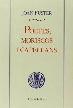 POETES MORISCOS I CAPELLANS