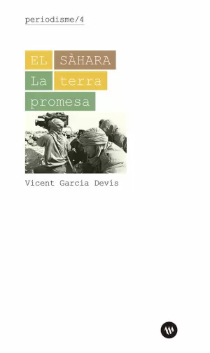 EL SAHARA (2A.EDICIO) LA TERRA PROMESA