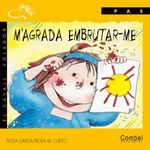 M'AGRADA EMBRUTAR-ME