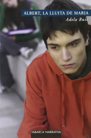 ALBERT, LA LLUITA DE MARIA